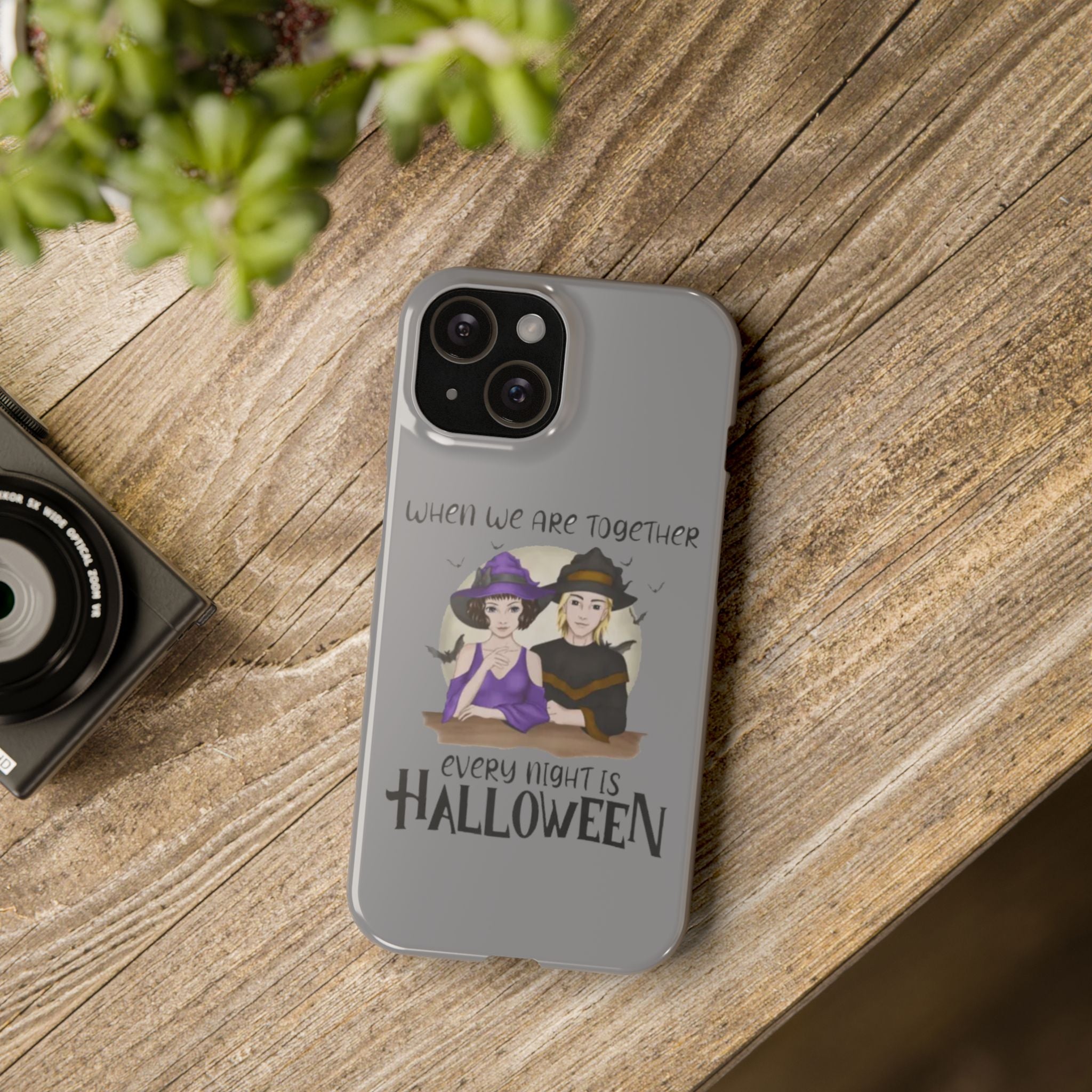 When we are together every night is Halloween | Slim Phone Cases